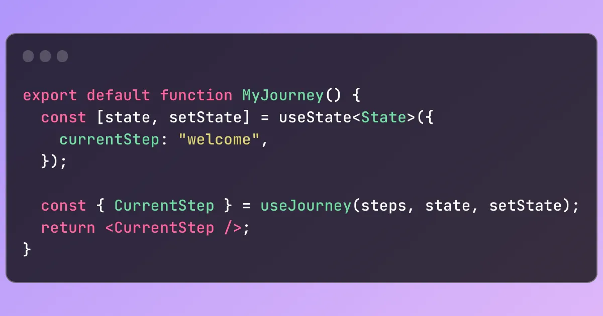 Cover Image for useJourney, a React hook for building user journeys