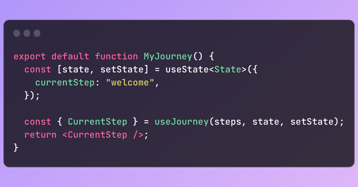 Cover Image for useJourney, a React hook for building user journeys